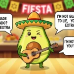 Guac Pickup Lines